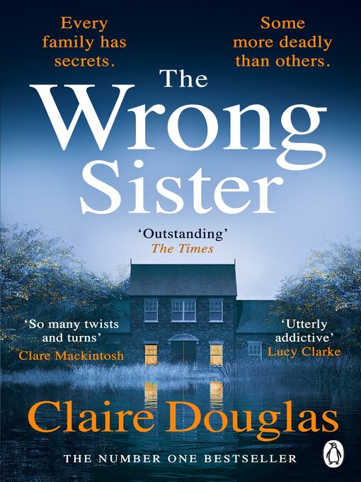 Title details for The Wrong Sister by Claire Douglas - Wait list
